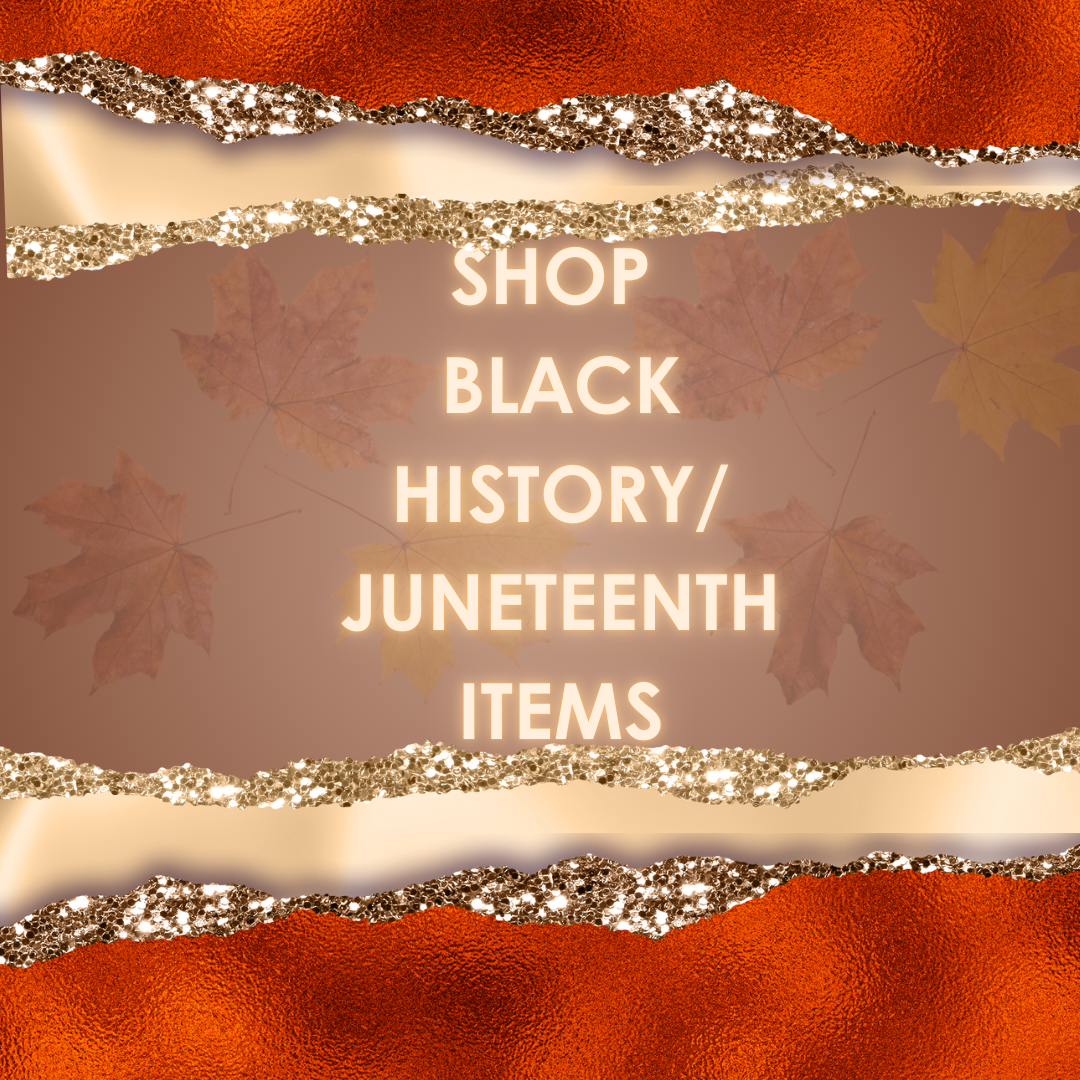 Black History/Juneteenth