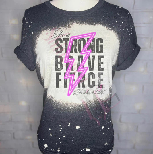 Strong, Brave, Fierce