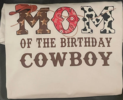 Cowboy-themed decorative shirt with 'Mom of the Birthday Cowboy' text.