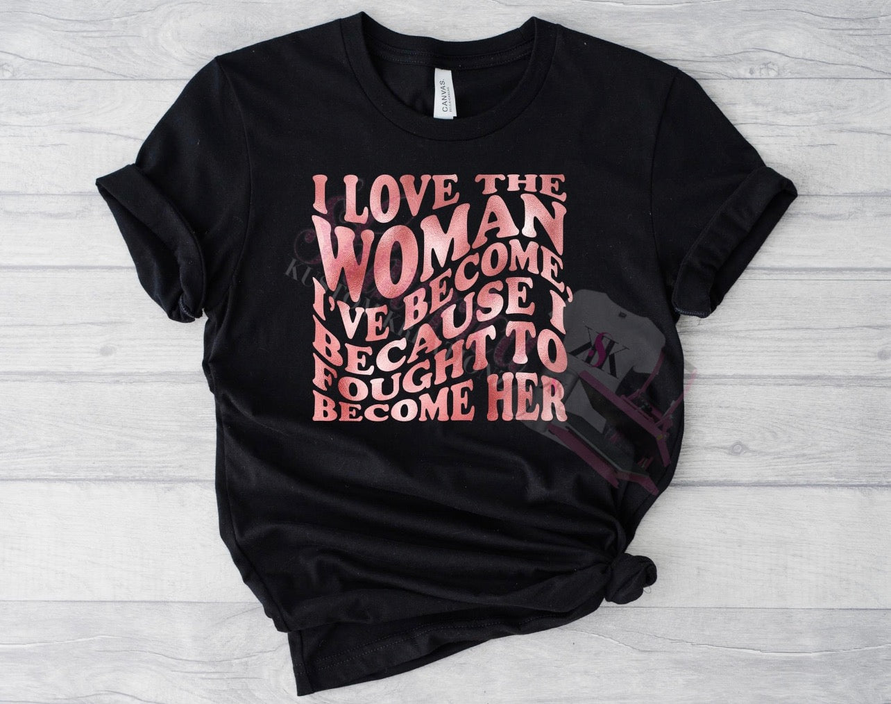 The Woman I'm Becoming T-Shirt | Women's Empowerment Graphic Tee
