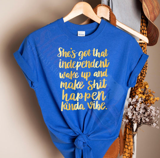 Independent Make It Happen T-Shirt - Motivational Graphic Tee